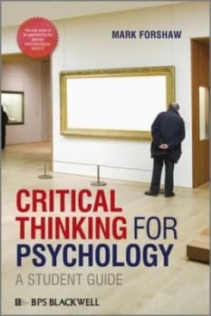 Critical Thinking for Psychology by Mark Forshaw Paperback