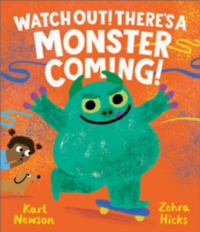 Watch Out! There's a Monster Coming! Paperback / softback