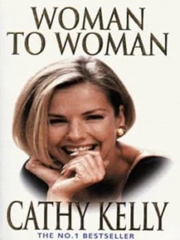 Woman to Woman by Cathy Kelly Paperback