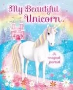 My Beautiful Unicorn: A Magical Journal