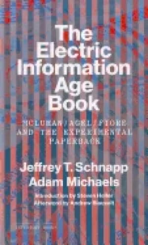 electric information age book mcluhan agel fiore and the experimental paper
