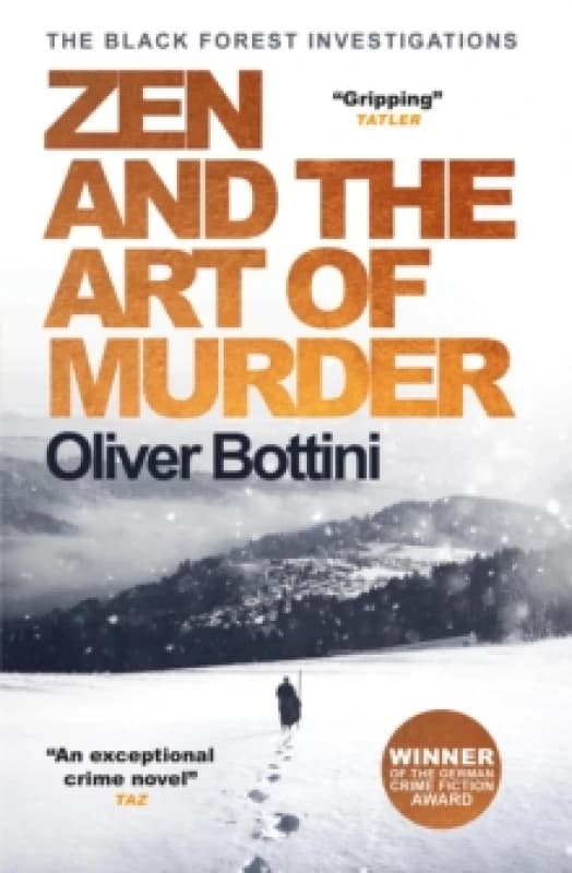 Zen and the Art of Murder. Paperback. By Oliver Bottini Books