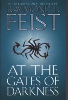 At the Gates of Darkness by Raymond E Feist Paperback