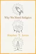 why we need religion