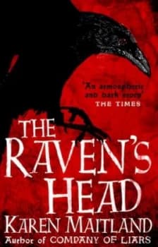 The Ravens Head by Karen Maitland Paperback