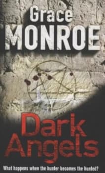 Dark Angels by Grace Monroe Book