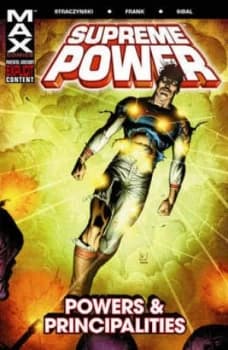 Supreme Power Vol.2 Powers and Principalities by J. Straczynski Paperback