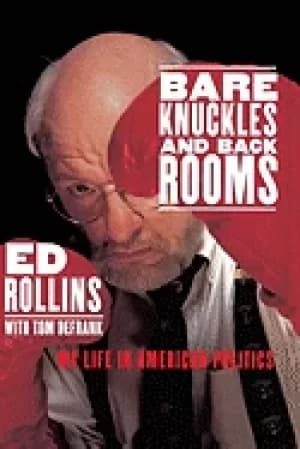 bare knuckles and back rooms my life in american politics