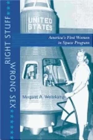 right stuff wrong sex americas first women in space program