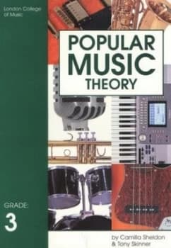 Popular Music Theory. Grade Three by Camilla Sheldon Paperback