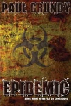 Epidemic by Paul Grundy Paperback