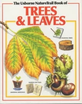 Usborne Nature Trail Book of Trees and Leaves by I Selberg and Su Swallow and Margaret Stephens Book