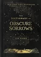dictionary of obscure sorrows