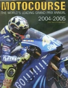 Motocourse 2004-05 by Michael Scott Hardback
