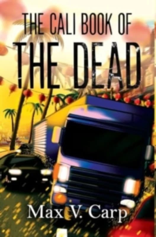 The Cali Book Of The Dead Hardback