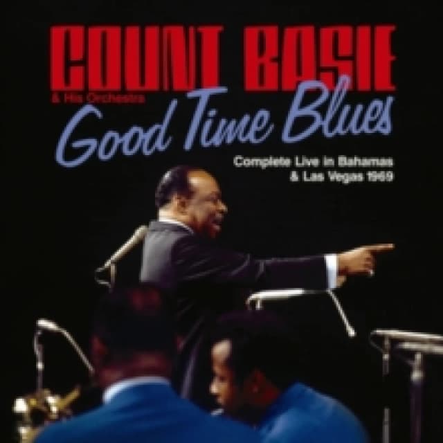 Good Time Blues: Complete Live in Bahamas & Las Vegas 1969 CD / Album