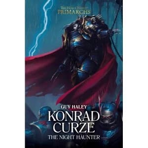 The Horus Heresy: Primarchs Konrad Curze: The Night Haunter Volume 12 Hardcover - 22 Aug 2019