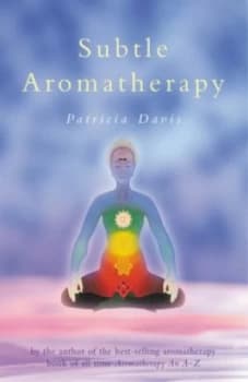 Subtle Aromatherapy by Patricia Davis Book
