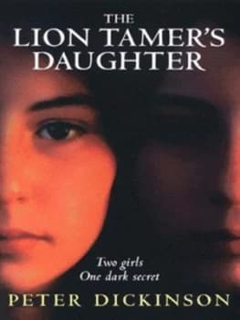 The Lion Tamers Daughter by Peter Dickinson Book
