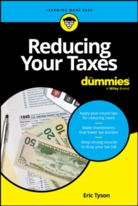 Reducing Your Taxes For Dummies Paperback / softback