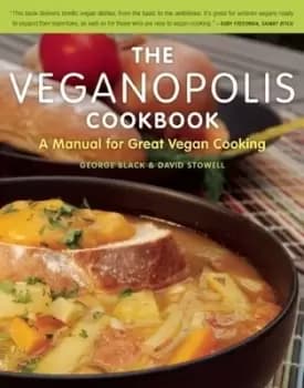 The Veganopolis cookbook by David Stowell