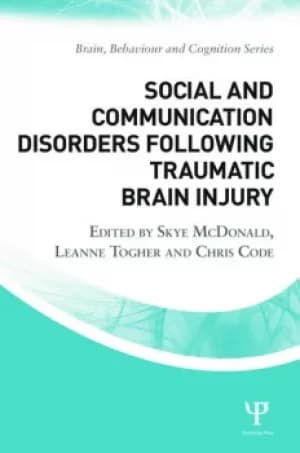 Social and Communication Disorders Following Traumatic Brain Injury