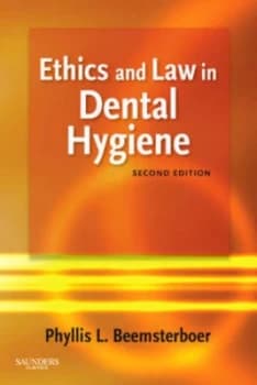 Ethics and Law in Dental Hygiene by Phyllis L Beemsterboer Paperback