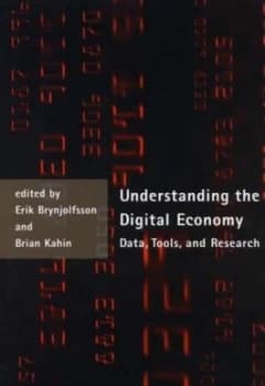 Understanding the Digital Economy by Erik Brynjolfsson Book
