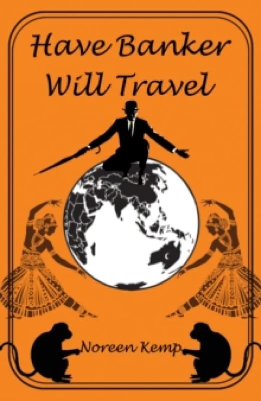 Have Banker Will Travel Paperback / softback