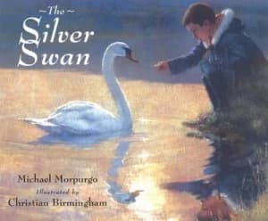 The Silver Swan by Michael Morpurgo Book