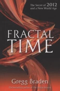Fractal Time by Gregg Braden Paperback