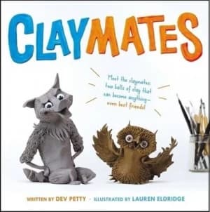Claymates by Dev Petty Hardback