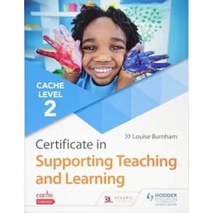 CACHE Level 2 Certificate in Supporting Teaching and Learning Paperback / softback 2018