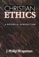 christian ethics a historical introduction