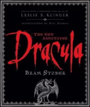 The new annotated Dracula by Bram Stoker