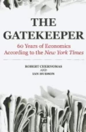 gatekeeper 60 years of economics according to the new york times