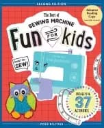 best of sewing machine fun for kids ready set sew 37 projects and activitie