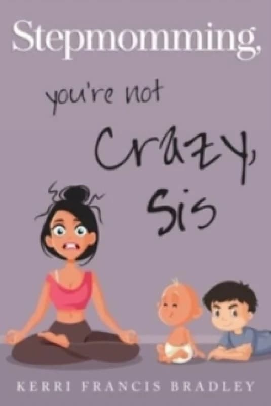 Stepmomming Paperback / softback