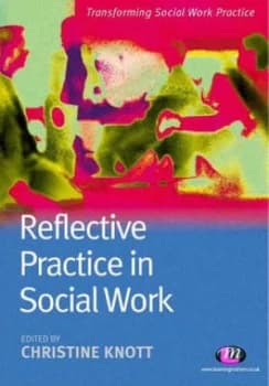 Reflective Practice in Social Work by Christine Knott Paperback