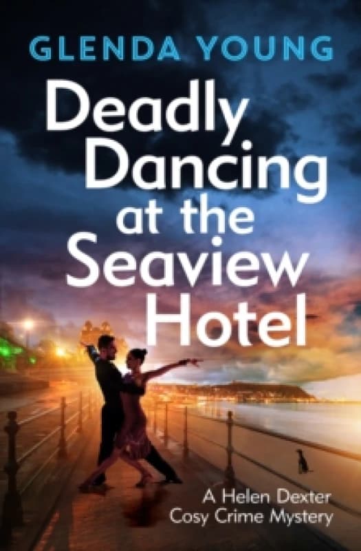 Deadly Dancing at the Seaview Hotel. Hardback. By Glenda Young Books