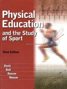 Physical Education and the Study of Sport by Robert Davis Paperback