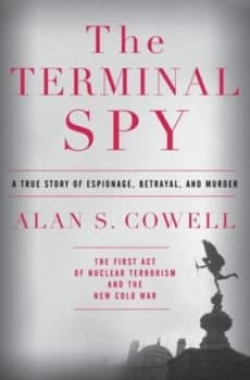 The Terminal Spy by Alan Cowell Book