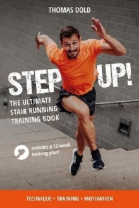 Step Up : The Ultimate Stair Running Training Book Paperback / softback