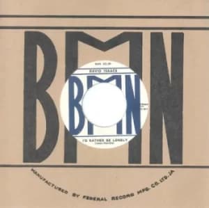 Id Rather Be Lonely by David Isaacs Vinyl Album