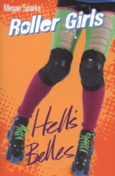 Hells Belles by Megan Sparks Paperback