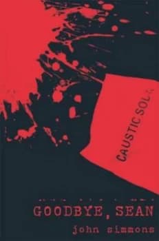 Goodbye Sean by John Simmons Paperback