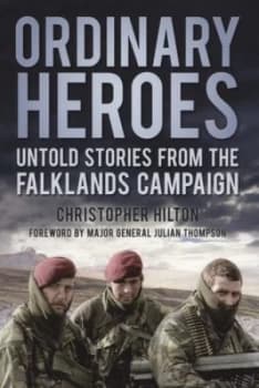 Ordinary Heroes by Christopher Hilton Paperback