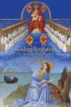 Reading Revelation by W. Gordon Campbell