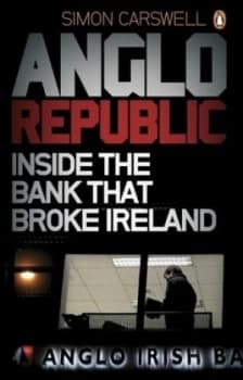 Anglo Republic by Simon Carswell Paperback