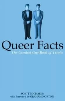Queer facts by Michelle Baker